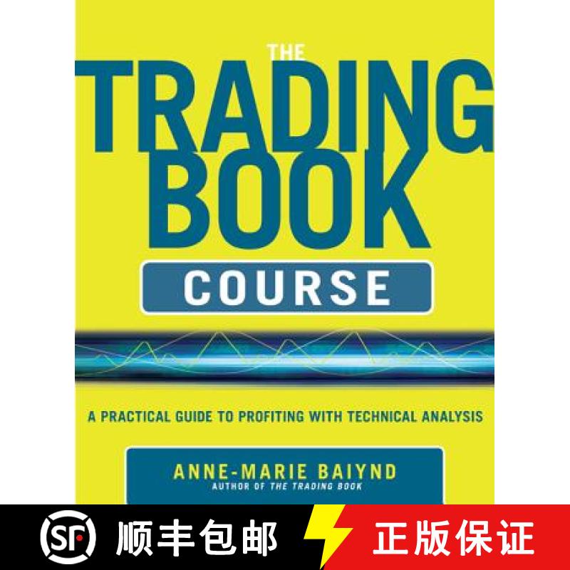 【3-4周达】The Trading Book Course: A Practical Guide to Profiting with Technical Analysis [9780071803366]