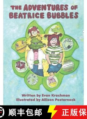 【3-4周达】The Adventures of Beatrice Bubbles: See what happens when you mix: One Beatrice, One Lapar... [9798992055238]