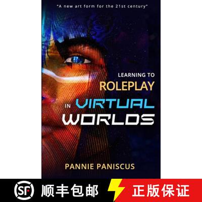 【3-4周达】Learning to Roleplay in Virtual Worlds [9789942387257]