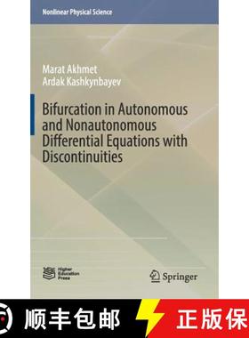 【3-4周达】Bifurcation in Autonomous and Nonautonomous Differential Equations with Discontinuities [9789811031793]