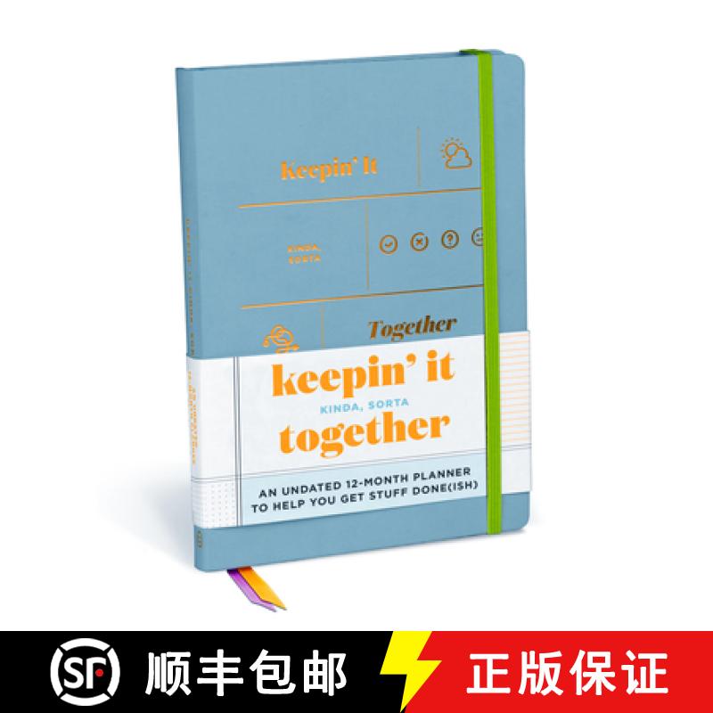 预订 Keepin' It Kinda, Sorta Together Large Hardcover Planner: Undated 12-Month Planner [9781683494928]