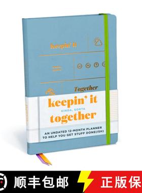 【3-4周达】Keepin' It Kinda, Sorta Together Large Hardcover Planner: Undated 12-Month Planner [9781683494928]