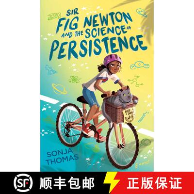 【3-4周达】Sir Fig Newton and the Science of Persistence [9781534484924]