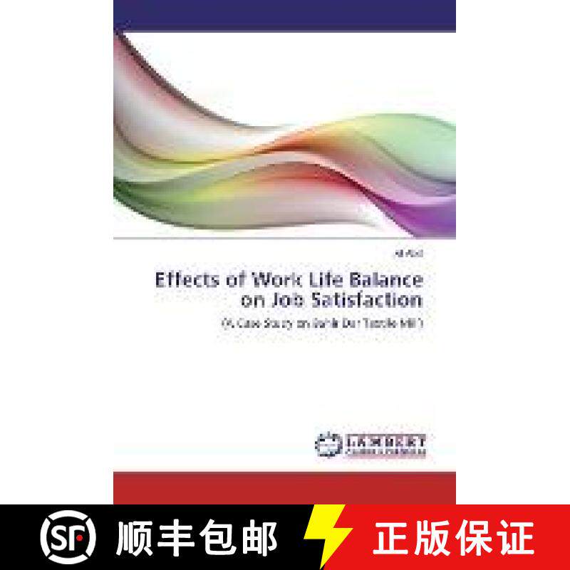 预订 Effects of Work Life Balance on Job Satisfaction [9783330349933]
