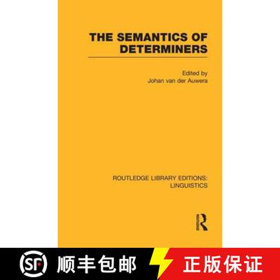 【3-4周达】The Semantics of Determiners (Rle Linguistics B: Grammar) [9781138998094]