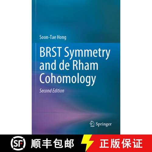 【3-4周达】BRST Symmetry and de Rham Cohomology (Second Edition 2024) [9789819709625]