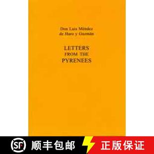 Pyrenees Philip Mendez 3周达 ... Haro Spain The Letters From Correspondence Luis 9780859896924 Don