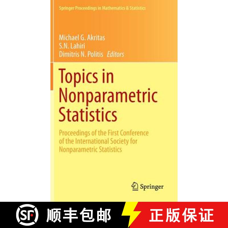 【3-4周达】Topics in Nonparametric Statistics : Proceedings of the First Conference of the Internatio... [9781493905683]