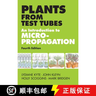 【3-4周达】Plants from Test Tubes : An Introduction to Micropropagation: An Introduction to Microprop... [9781604692068]
