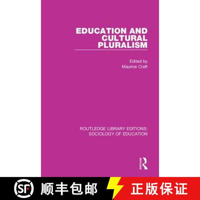 【3-4周达】EDUCATION AND CULTURAL PLURALISM (R [9781138228078]