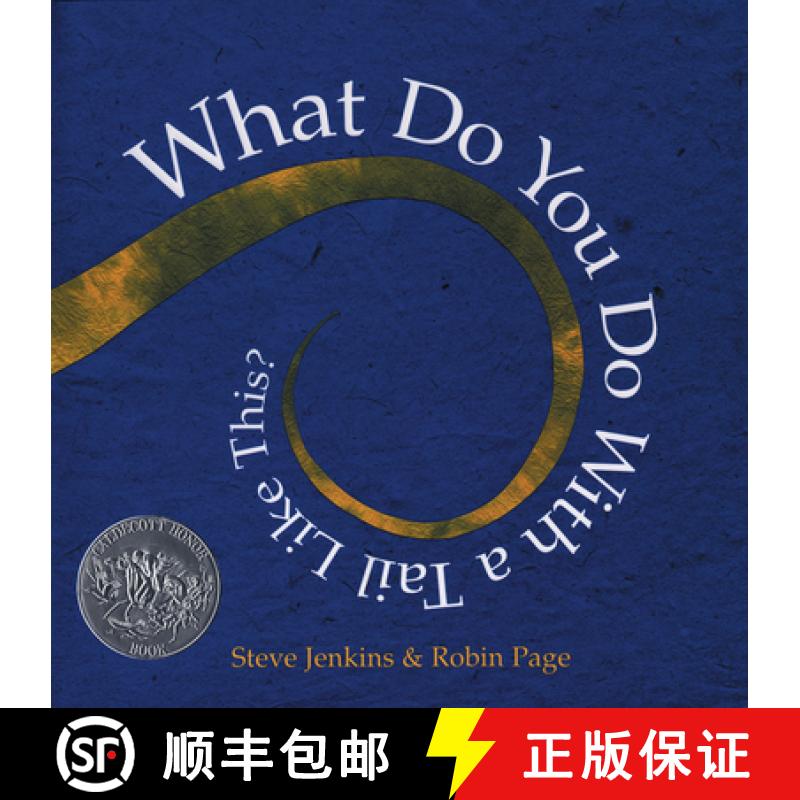 预订 What Would You Do with a Tail Like This? [9780618256280]