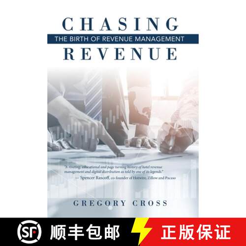 【3-4周达】精装 Chasing Revenue: The Birth of Revenue Management [9781665705929]