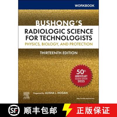 【3-4周达】Workbook for Bushong’s Radiologic Science for Technologists: Physics, Biology, and Protec... [9780323930741]