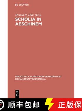 预订 Scholia in Aeschinem CB [9783598710117]