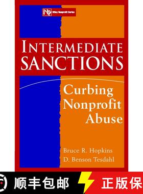 【3-4周达】Intermediate Sanctions: Curbing Nonprofit Abuse [Wiley经管] [9780471174561]