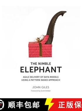 预订 The Nimble Elephant: Agile Delivery of Data Models using a Pattern-based Approach [9781935504252]