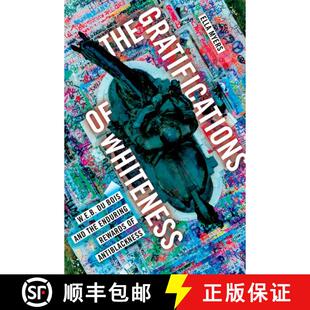 Enduring the Anti and Whiteness 9780197556764 Blackness The 4周达 Bois Gratifications Rewards