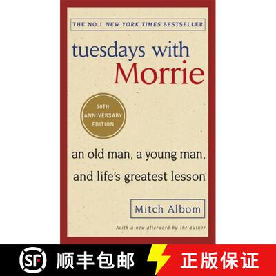 Tuesdays With Morrie : An old man, a young man, and life's greatest lesson [9780751569575]