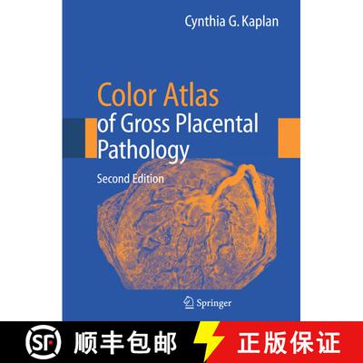 【3-4周达】Color Atlas of Gross Placental Pathology (Second Edition 2007) (Second Edition 2007) (Seco... [9780387338422]