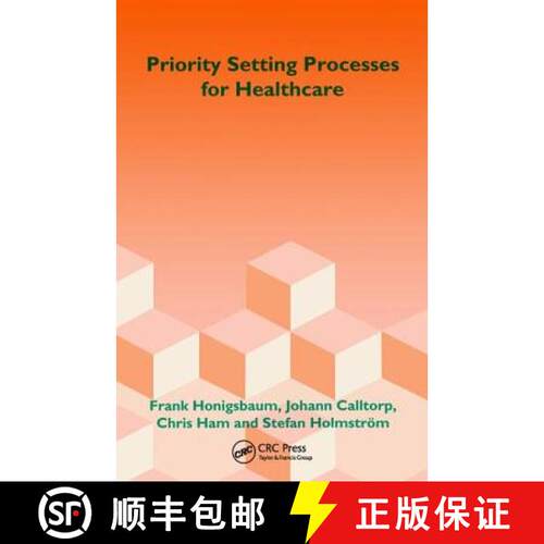 【3-4周达】Priority Setting Processes for Healthcare : In Oregon, USA; New Zealand; the Netherlands; ... [9781857750331]