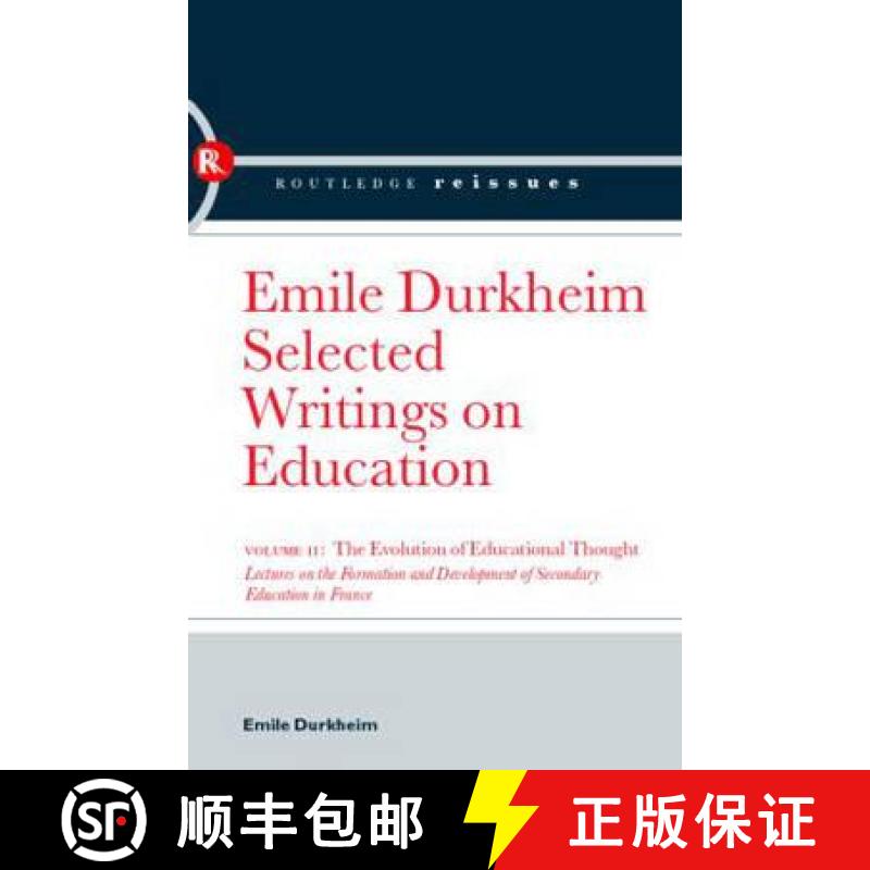 【3-4周达】The Evolution of Educational Thought: Lectures on the formation and development of seconda... [9780415386081]