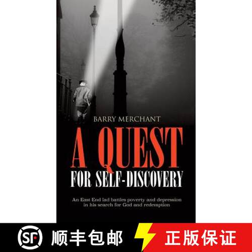 【3-4周达】A Quest for Self Discovery: An East End lad battles poverty and depression in his search f... [9781861515902]