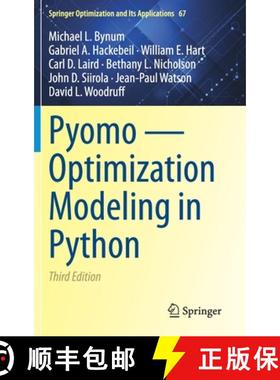 【3-4周达】Pyomo -- Optimization Modeling in Python [9783030689278]