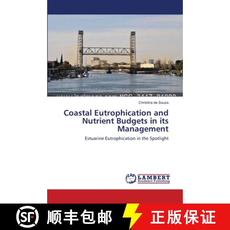 预订 Coastal Eutrophication and Nutrient Budgets in its Management [9783659399121]