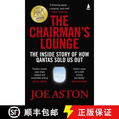 【3-4周达】The Chairman's Lounge : The inside story of how Qantas sold us out [9781761429767]
