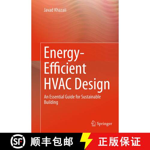 【3-4周达】Energy-Efficient HVAC Design : An Essential Guide for Sustainable Building (Softcover repr... [9783319364223]