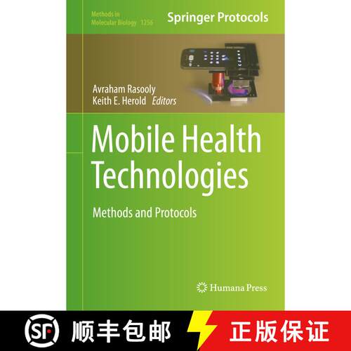 【3-4周达】精装 Mobile Health Technologies : Methods and Protocols [9781493921713]