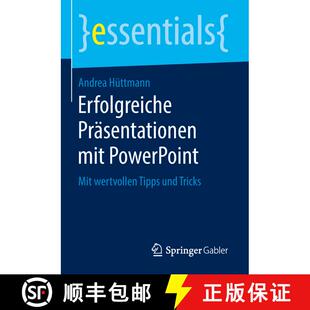 【3-4周达】Erfolgreiche Präsentationen mit PowerPoint : Mit wertvollen Tipps und Tricks [9783658221423]