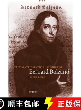 【3-4周达】The Mathematical Works of Bernard Bolzano [9780198539308]