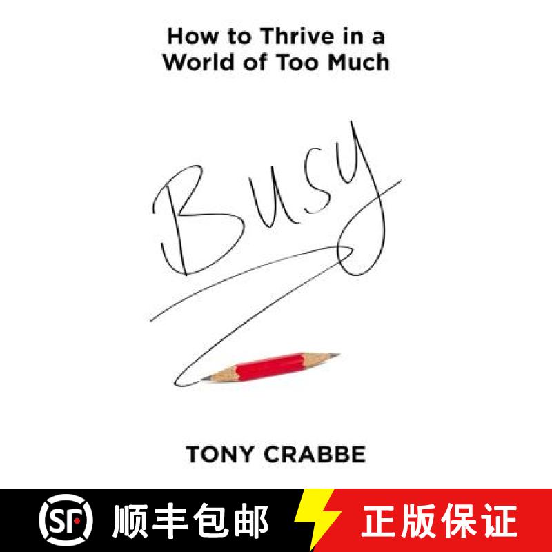 【3-4周达】Busy: How to Thrive in a World of Too Much [9781455532988]