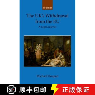 【3-4周达】The Uk's Withdrawal from the EU: A Legal Analysis [9780198833475]