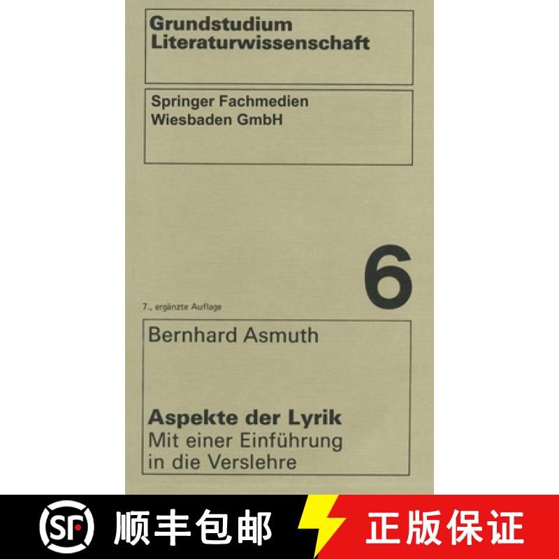 【3-4周达】Aspekte der Lyrik : Mit einer Einführung in die Verslehre [9783531292762]