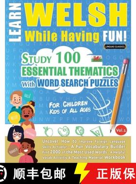 预订 Learn Welsh While Having Fun! - For Children: Kids of All Ages - Study 100 Essential Thematics w... [9798349000836]