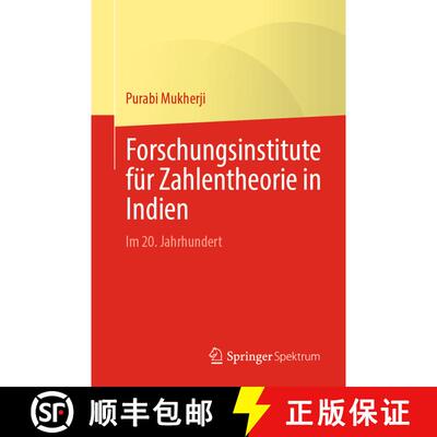 【3-4周达】Forschungsinstitute für Zahlentheorie in Indien : Im 20. Jahrhundert [9789819999910]