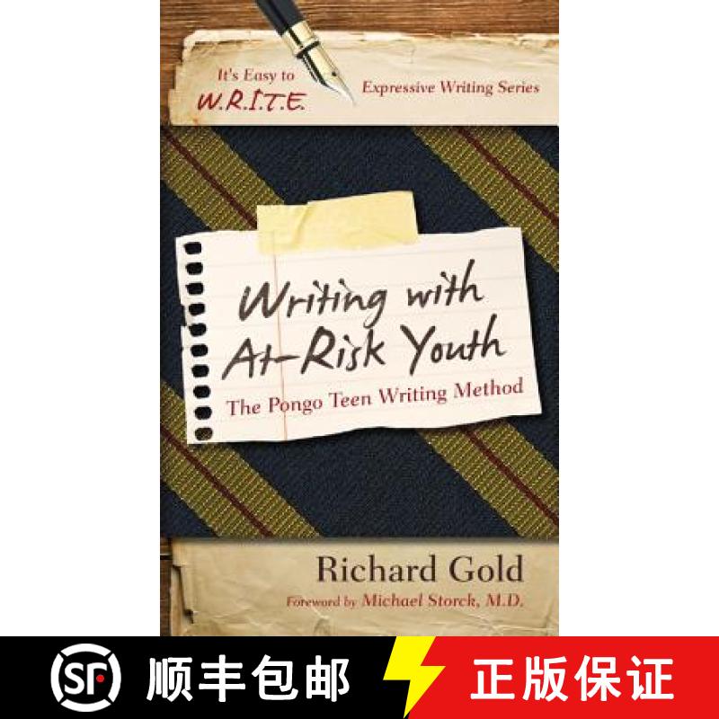 【3-4周达】Writing with At-Risk Youth : The Pongo Teen Writing Method [9781475802832]