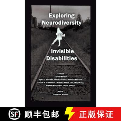 【3-4周达】Exploring Neurodiversity and Invisible Disabilities [9781778890246]