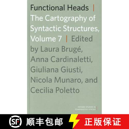 【3-4周达】精装 Functional Heads, Volume 7: The Cartography of Syntactic Structures [9780199746736]
