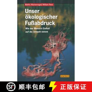 【3-4周达】Unser Okologischer Fussabdruck: Wie Der Mensch Einfluss Auf Die Umwelt Nimmt [9783764356606]