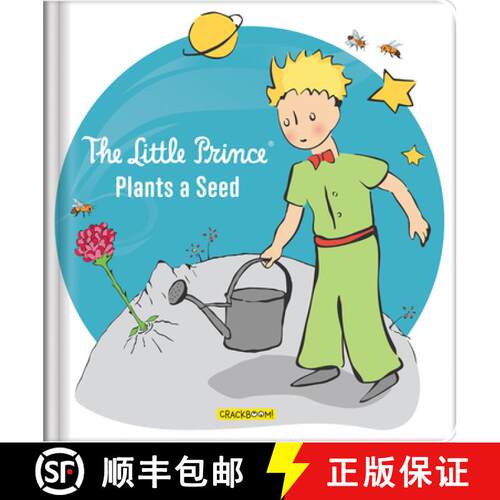 预订 精装 The Little Prince Plants a Seed - Environmental Picture Book for Kids Ages 4-8 about Nature... [9782898024948]