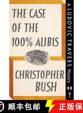 【3-4周达】The Case of the 100% Alibis: A Ludovic Travers Mystery [9781911579878]
