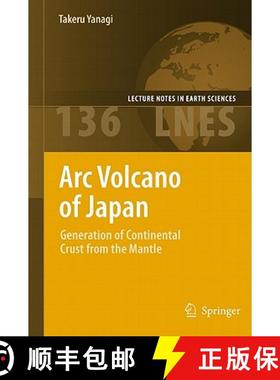 【3-4周达】Arc Volcano of Japan : Generation of Continental Crust from the Mantle [9784431539957]