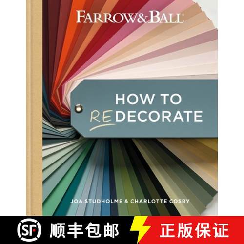 Farrow and Ball How to Redecorate : Transform your home with paint & paper [9781784728991]