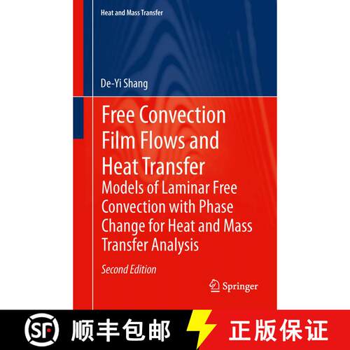 【3-4周达】Free Convection Film Flows and Heat Transfer : Models of Laminar Free Convection with Phas... [9783642444616]