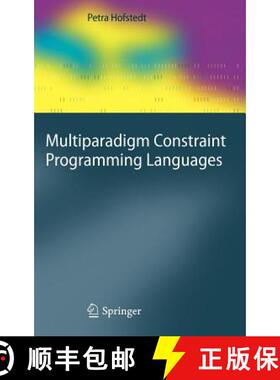 【3-4周达】Multiparadigm Constraint Programming Languages [9783642173295]