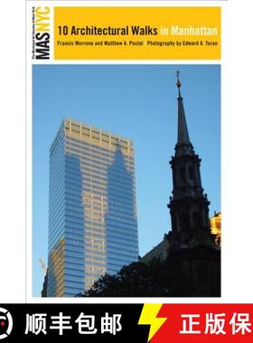 【3-4周达】The Municipal Art Society of New York: 10 Architectural Walks in Manhattan [9780393732573]