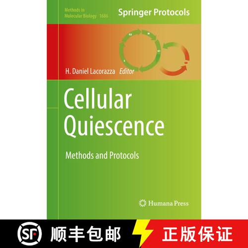 【3-4周达】精装 Cellular Quiescence : Methods and Protocols (1st ed. 2018) [9781493973705]